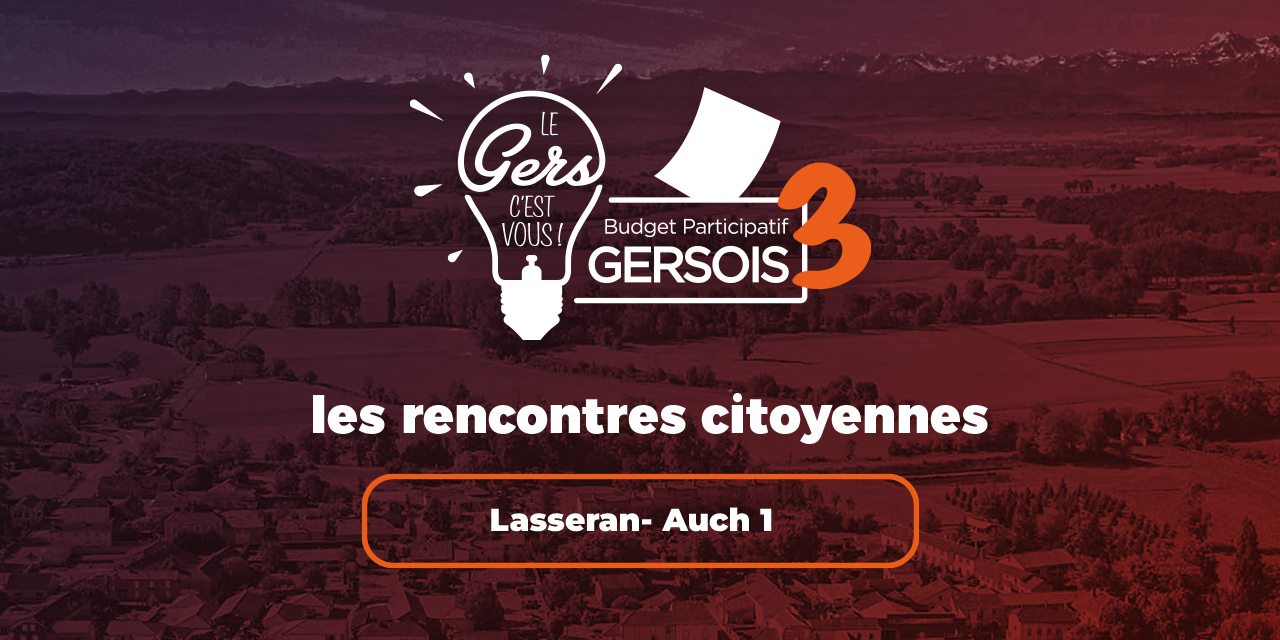 Image d'illustration pour : Lasseran - Auch-1 - Rencontre citoyenne Image d'illustration pour : Lasseran - Auch-1 - Rencontre citoyenne